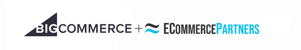 BigCommerce + Ecommerce Partners